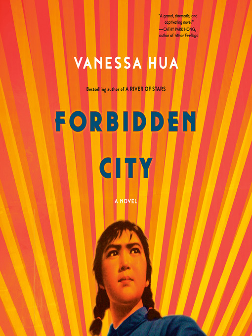 Title details for Forbidden City by Vanessa Hua - Available